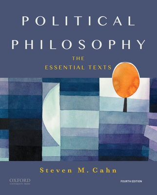 Political Philosophy - Cahn, Steven M.