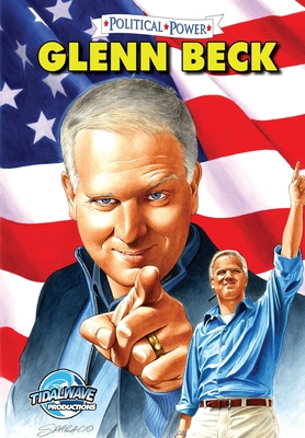 Political Power: Glenn Beck - Maida, Jerome, and Davis, Darren G (Editor)