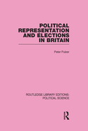 Political Representation and Elections in Britain