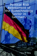 Political Risk Assessment of the Biotechnology Sector in Germany
