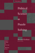 Political Science as Puzzle Solving