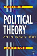 Political Theory, Third Edition: An Introduction
