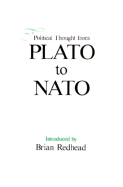 Political Thought from Plato to NATO - Redhead, Brian (Editor)