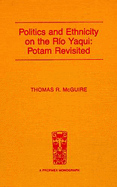 Politics and Ethnicity on the Rio Yaqui: Potam Revisited