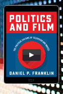Politics and Film: The Political Culture of Television and Movies, Second Edition