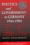Politics and Government in Germany, 1944-1994: Basic Documents