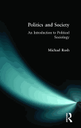 Politics and Society: An Introduction to Political Sociology