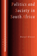 Politics and Society in South Africa