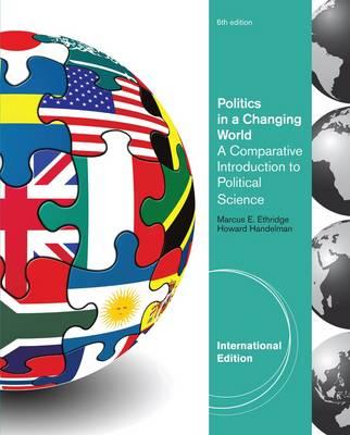 Politics in a Changing World - Ethridge, Marcus E., and Handelman, Howard