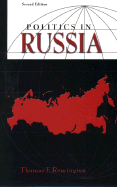 Politics in Russia - Remington, Thomas F, Mr.