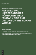 Politische Geschichte (Provinzen Und Randvlker: Germanien [forts.], Alpenprokuraturen, Raetien)