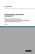 Politische Klasse Oder Direkte Demokratie?