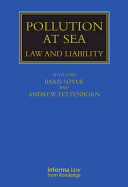 Pollution at Sea: Law and Liability