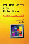 Pollution Control in United States: Evaluating the System
