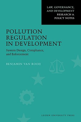 Pollution Regulation in Development - Rooij, Benjamin Van