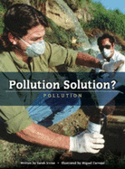 Pollution Solution?: Pollution