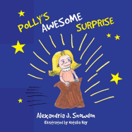 Polly's Awesome Surprise