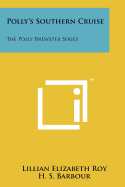 Polly's Southern Cruise: The Polly Brewster Series
