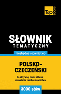 Polsko-czecze ski slownik tematyczny 3000 slw