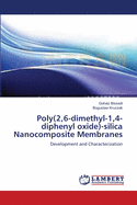 Poly(2,6-dimethyl-1,4-diphenyl oxide)-silica Nanocomposite Membranes