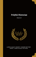 Polybii Historiae; Volume 3