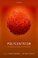 Polycentrism: How Governing Works Today