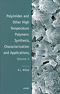 Polyimides and Other High Temperature Polymers: Synthesis, Characterization and Applications, Volume 4