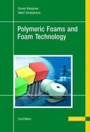 Polymeric Foams and Foam Technology