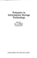 Polymers in Information Storage Technology