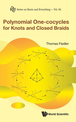 Polynomial One-cocycles For Knots And Closed Braids - Fiedler, Thomas