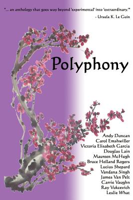 Polyphony, Volume 1 - Layne, Deborah (Editor), and Lake, Jay (Editor)