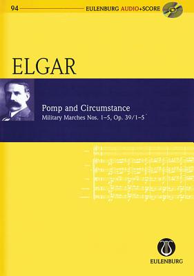 Pomp and Circumstance Op. 39/1-5: Military Marches Nos. 1-5 - Elgar, Edward (Composer), and Bowen, Brian (Editor)