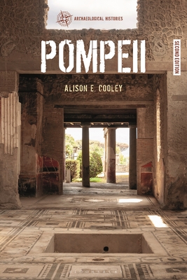 Pompeii - Cooley, Alison E, and Harrison, Thomas (Editor), and Garrow, Duncan (Editor)