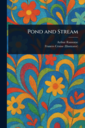 Pond and Stream