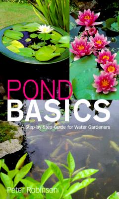 Pond Basics - Robinson, Peter