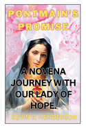 Pontmain's Promise: A Novena Journey with Our Lady of Hope.