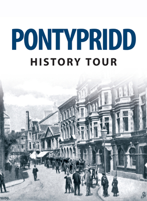 Pontypridd History Tour - Seward, Alun, and Swidenbank, David