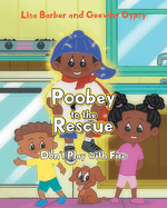 Poobey to the Rescue: Don't Play with Fire
