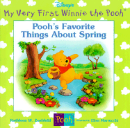 Pooh's Favorite Thing about Spring - Zoehfeld, Kathleen Weidner