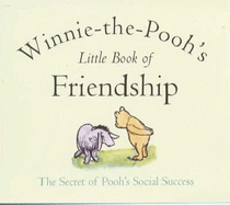 Pooh's Little Book of Friendship
