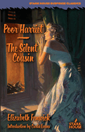 Poor Harriet / The Silent Cousin