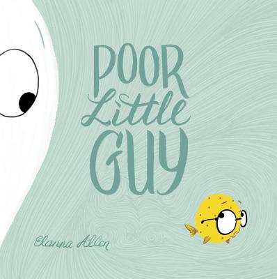 Poor Little Guy - Allen, Elanna