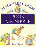 Poor Mr. Nibble - Pilgrim, Jane