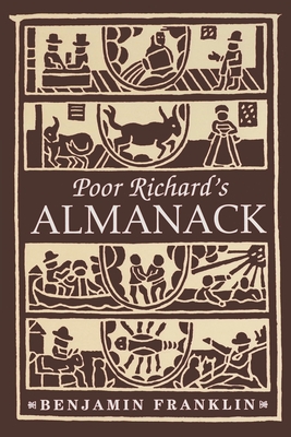 Poor Richard's Almanack - Franklin, Benjamin