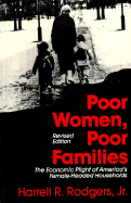 Poor Women, Poor Children: American Poverty in the 1990s - Rodgers