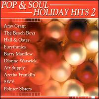 Pop and Soul: Holiday Hits, Vol. 2 - Various Artists