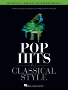 Pop Hits in a Classical Style for Piano Solo Arranged by David Pearl