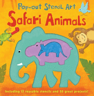 Pop-out Stencil Art: Safari Animals