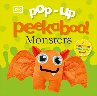 Pop-Up Peekaboo! Monsters: A Surprise Under Every Flap! - DK