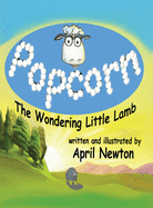 Popcorn: The Wandering Little Lamb